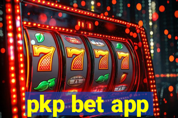 pkp bet app